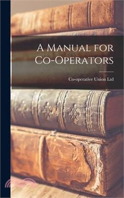 A Manual for Co-Operators