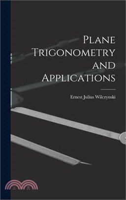 Plane Trigonometry and Applications