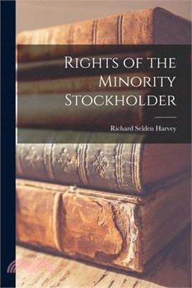 Rights of the Minority Stockholder