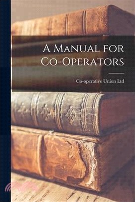 A Manual for Co-Operators