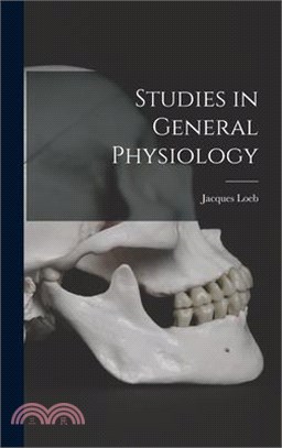Studies in General Physiology