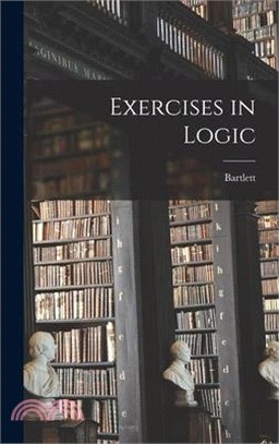 Exercises in Logic