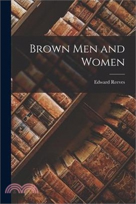 Brown Men and Women