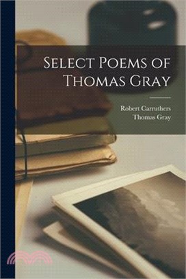 Select Poems of Thomas Gray