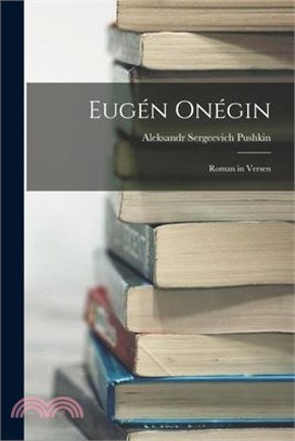 Eugén Onégin: Roman in Versen