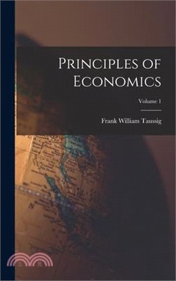 Principles of Economics; Volume 1