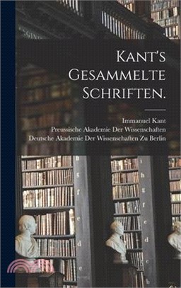 Kant's gesammelte Schriften.