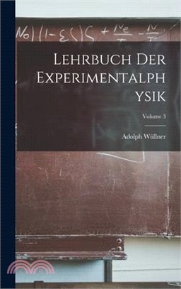 Lehrbuch Der Experimentalphysik; Volume 3