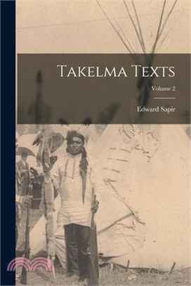 Takelma Texts; Volume 2