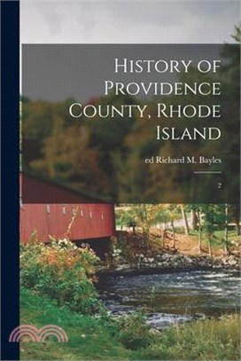 History of Providence County, Rhode Island: 2
