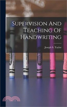 Supervision And Teaching Of Handwriting