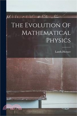 The Evolution Of Mathematical Physics