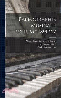 Paléographie musicale Volume 1891 v.2