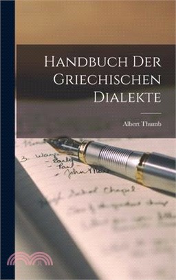 Handbuch Der Griechischen Dialekte