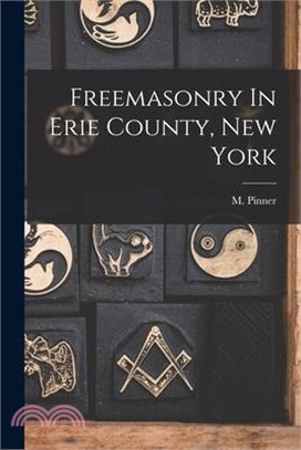 Freemasonry In Erie County, New York