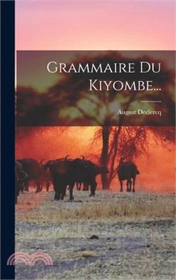 Grammaire Du Kiyombe...