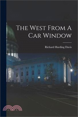 The West From A Car Window
