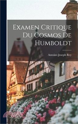 Examen Critique Du Cosmos De Humboldt