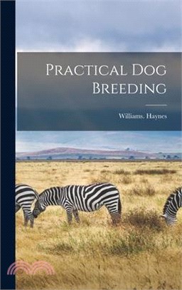 Practical Dog Breeding