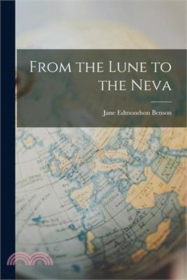 From the Lune to the Neva