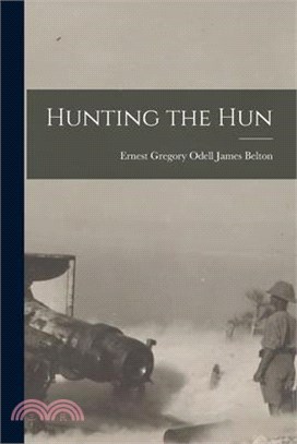 Hunting the Hun