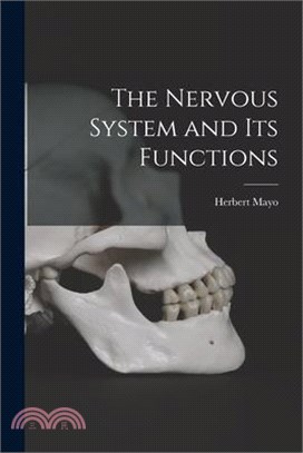 The Nervous System and Its Functions
