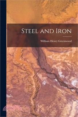 Steel and Iron