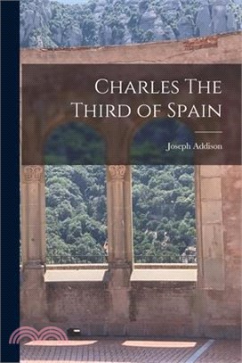 Charles The Third of Spain