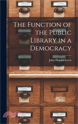 The Function of the Public Library in a Democracy