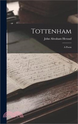 Tottenham: A Poem