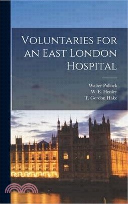 Voluntaries for an East London Hospital