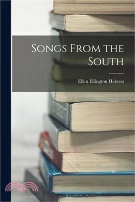 Songs From the South