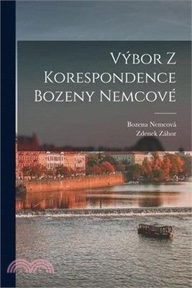 Výbor z korespondence Bozeny Nemcové