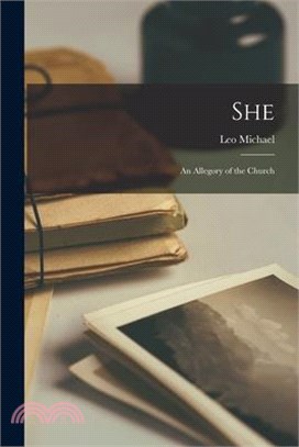 She: An Allegory of the Church