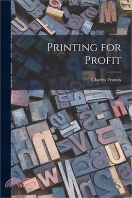 Printing for Profit