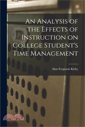 An Analysis of the Effects of Instruction on College Student's Time Management