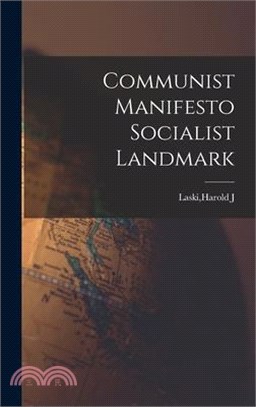 Communist Manifesto Socialist Landmark