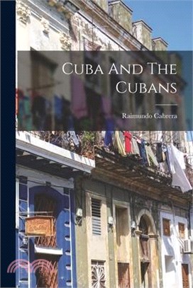 Cuba And The Cubans