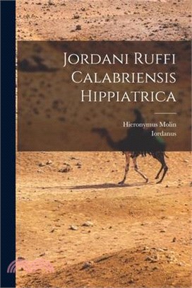 Jordani Ruffi Calabriensis Hippiatrica