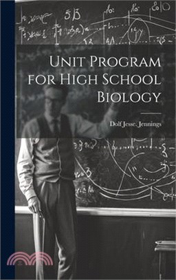 Unit Program for High School Biology