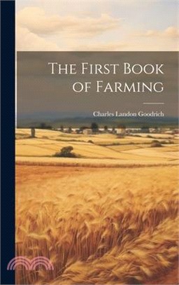 The First Book of Farming