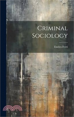 Criminal Sociology