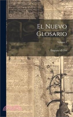 El Nuevo Glosario; Volume 1