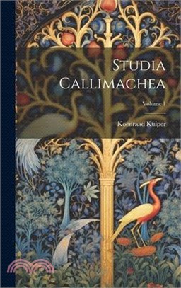 Studia Callimachea; Volume 1