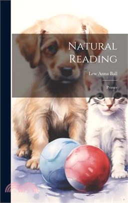 Natural Reading: Primer