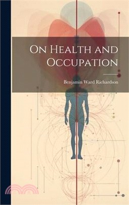 On Health and Occupation