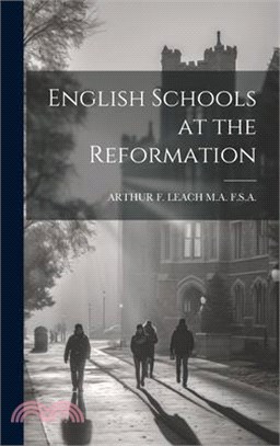 English Schools at the Reformation