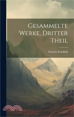 Gesammelte Werke, Dritter Theil