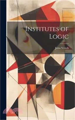 Institutes of Logic