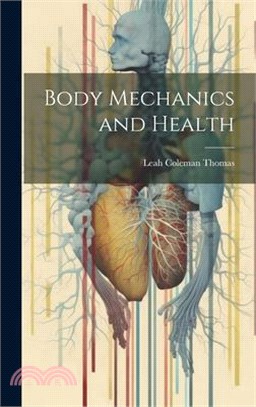 Body Mechanics and Health